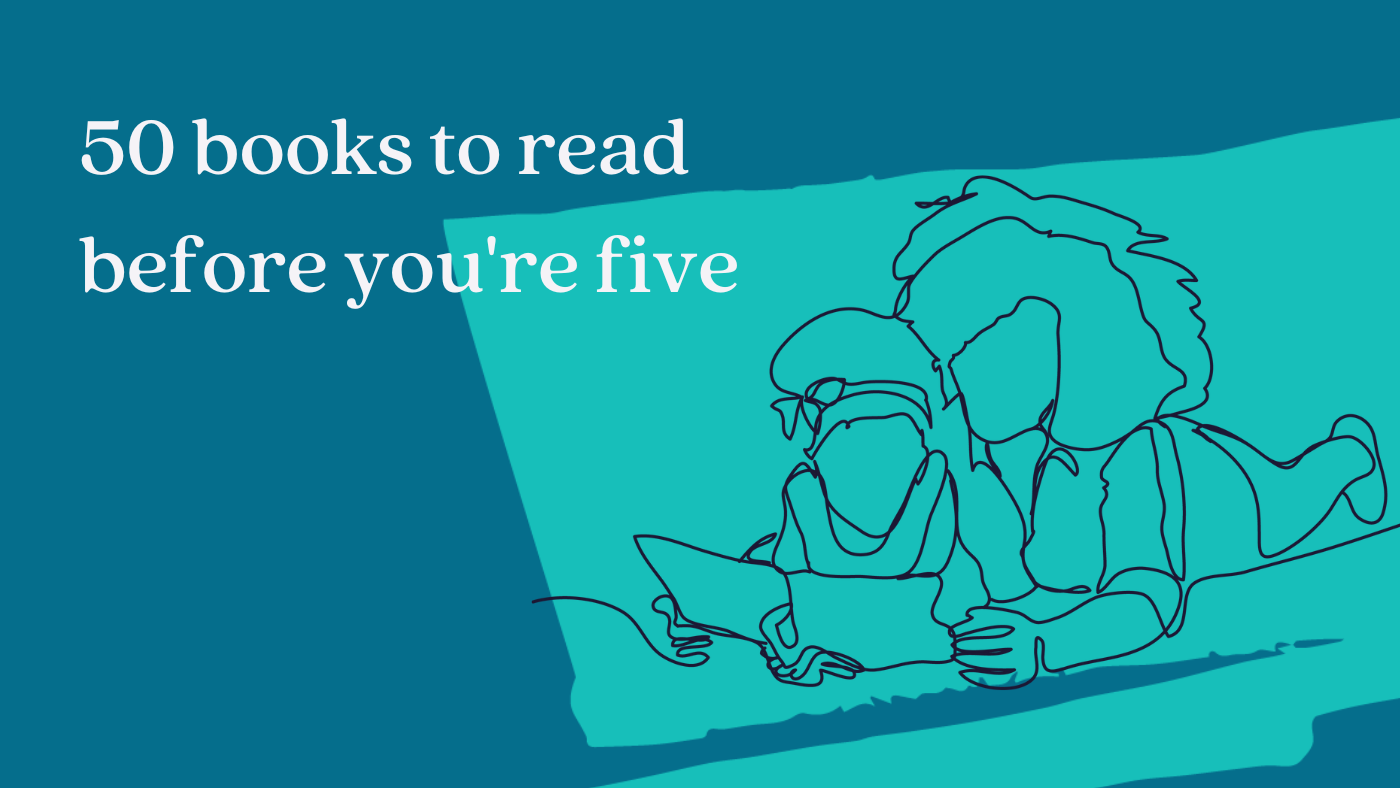 50 books to read before you're five - Featured Image