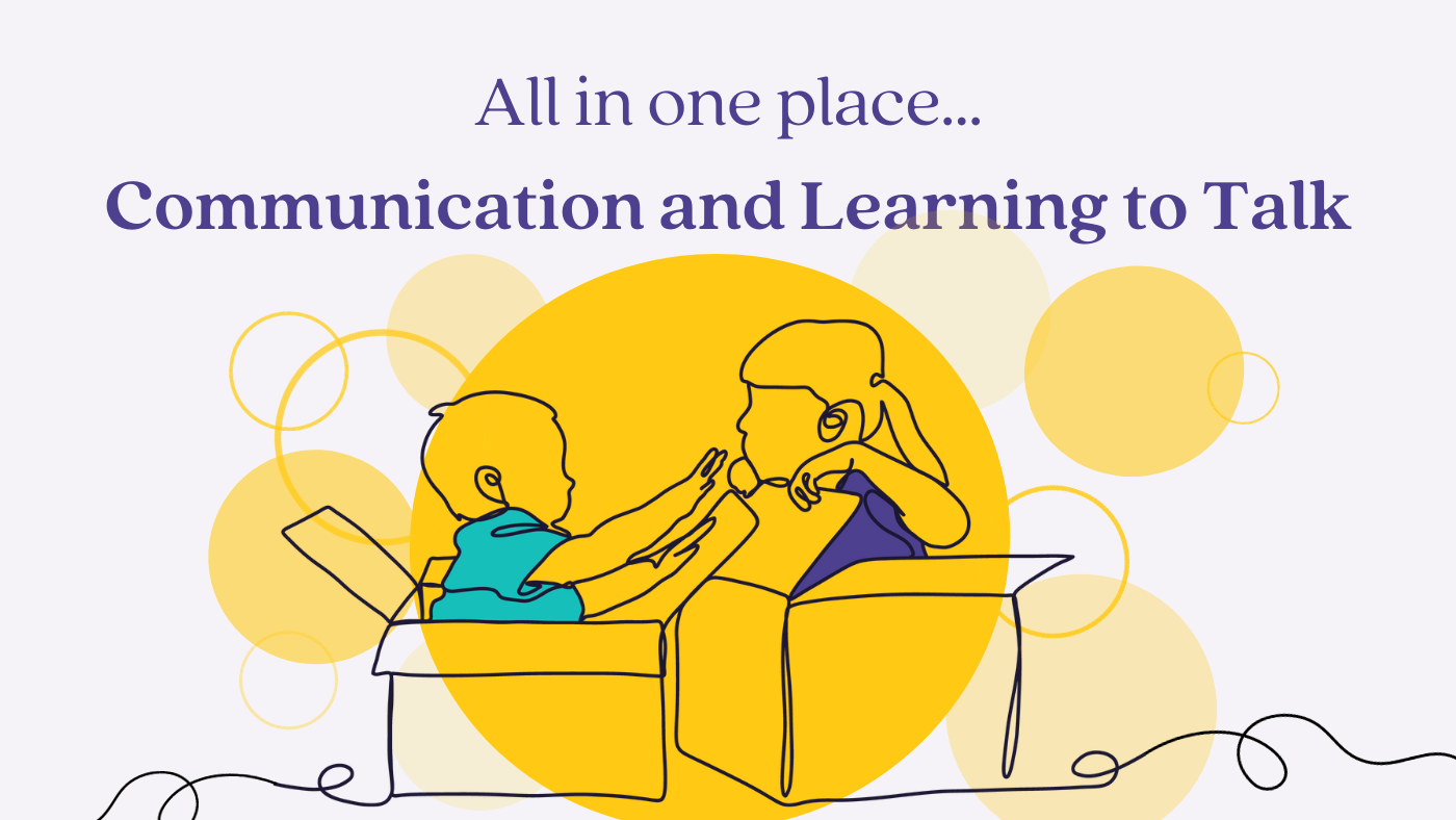 Our key articles about... communication and learning to talk! - Featured Image