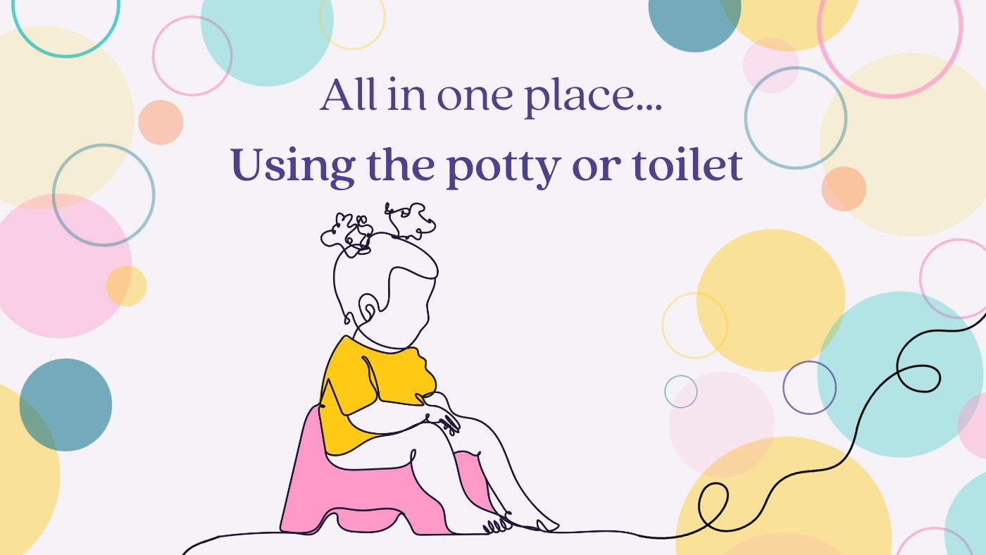 All in one place: using the potty or toilet - Featured Image