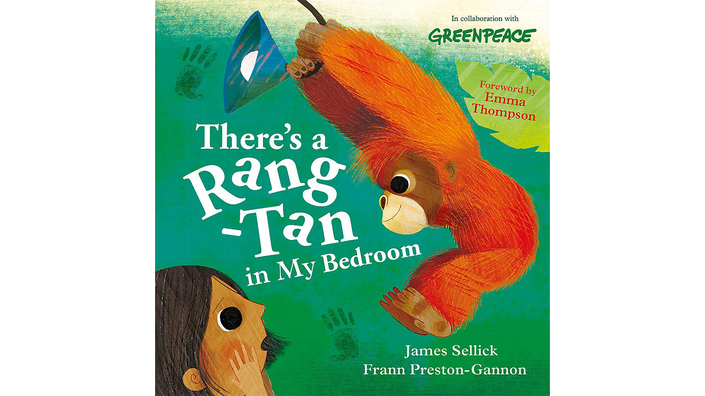 There's a Rang-Tan in My Bedroom - By James Sellick and Fran Preston-Gannon - Featured Image