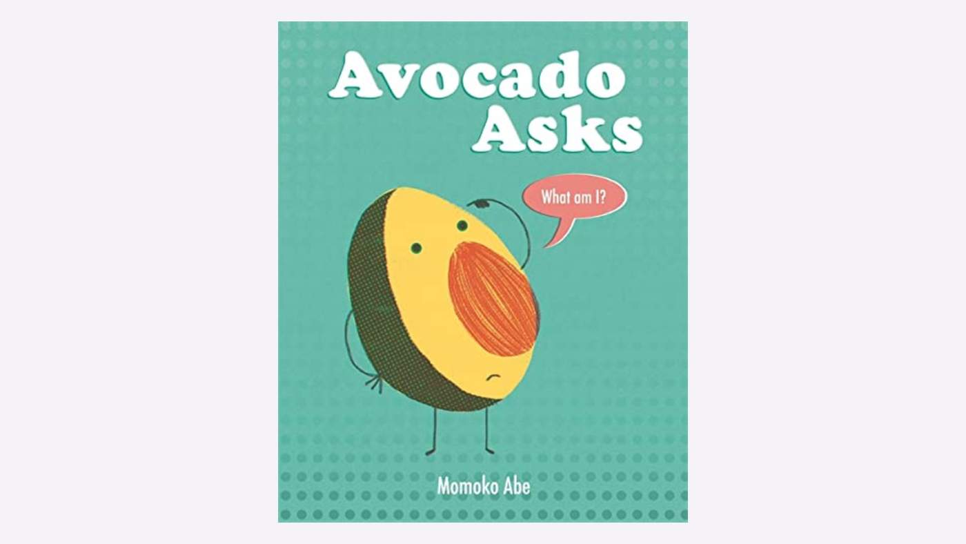 Book review – Avocado Asks, What Am I? written by Momoko Abe - Featured Image