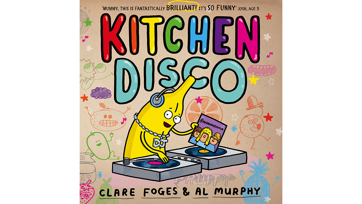 Kitchen Disco by Clare Foges and Al Murphy - Featured Image