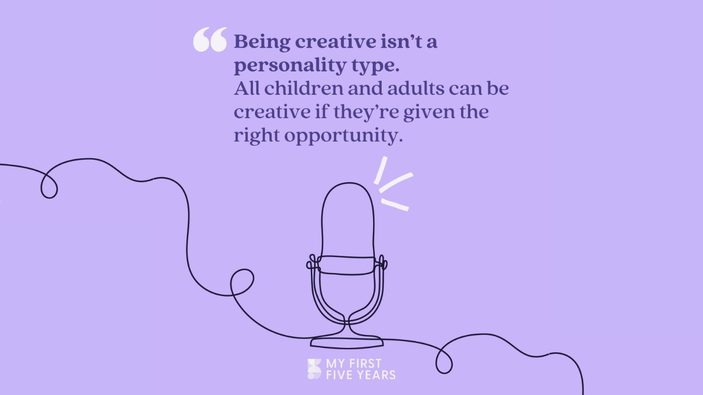 Creativity and why it’s important in early child development – podcast out now - Featured Image