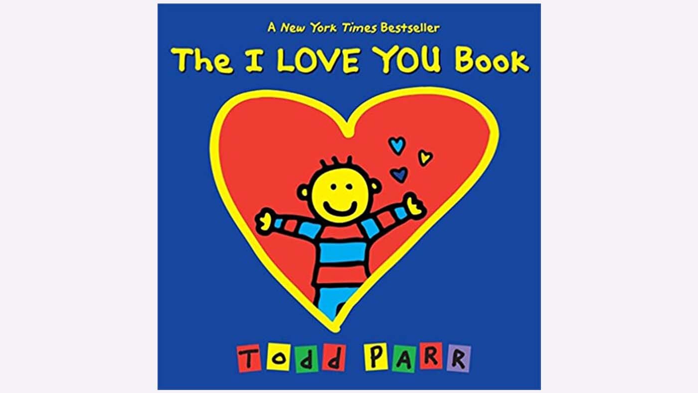 Why we love The I LOVE YOU book by Todd Parr - Featured Image