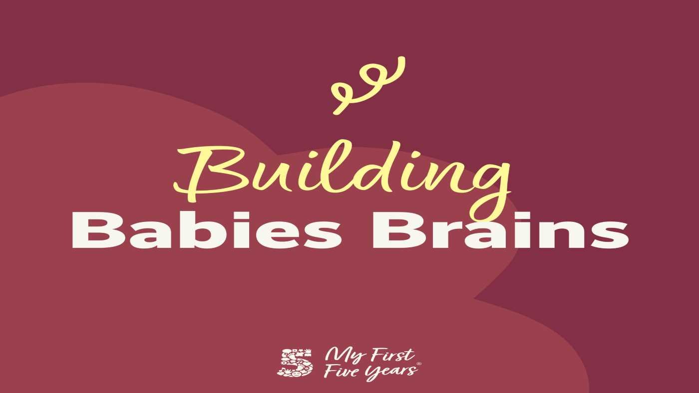 Jennie and Alistair on: building babies’ brains - Featured Image