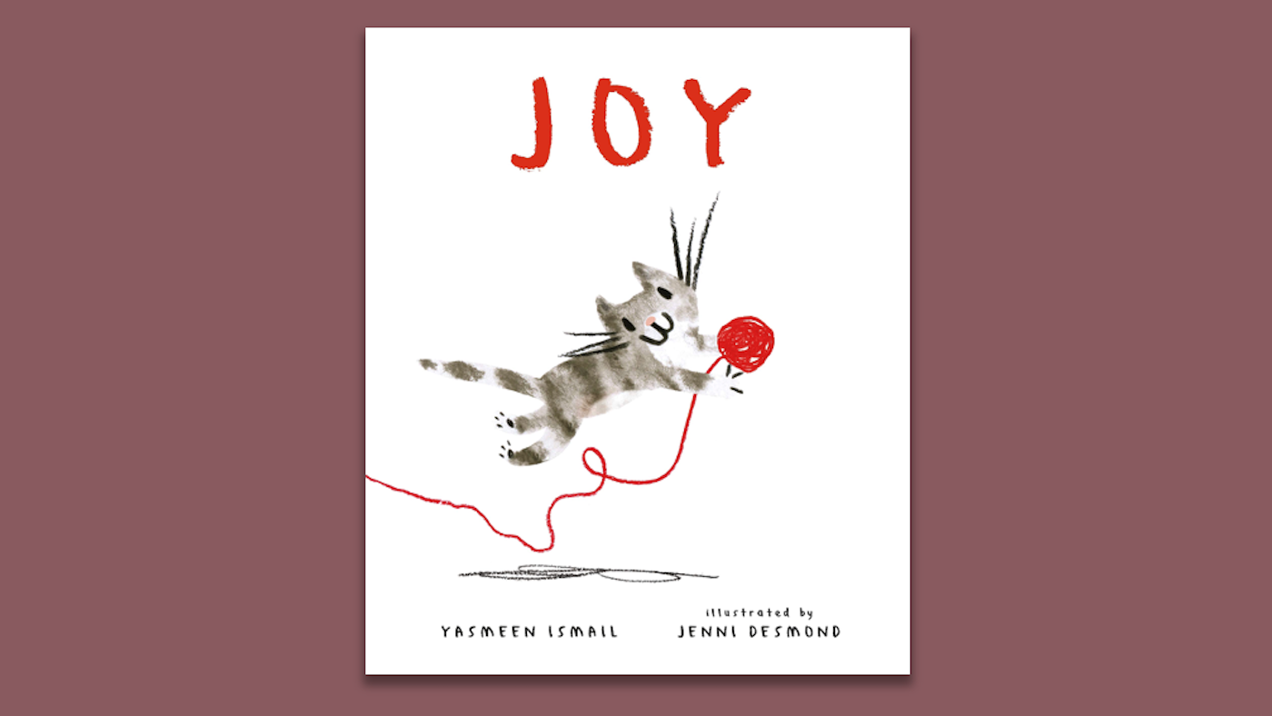 Book of the week - Joy by Yasmeen Ismail and Jenni Desmond - Featured Image