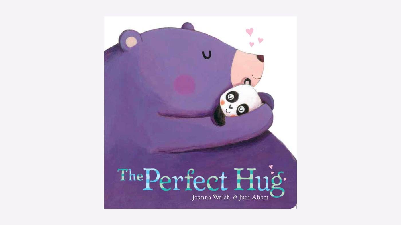 A story for when your toddler (or you) needs a hug – The perfect hug by Joanne Walsh and Judy Abbott - Featured Image