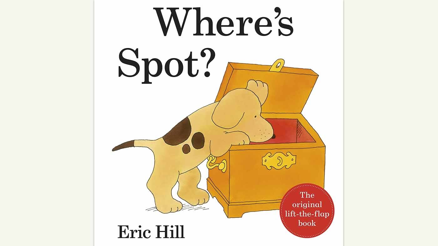 A classic book that’s great for fine motor skills – Where’s Spot? By Eric Hill - Featured Image